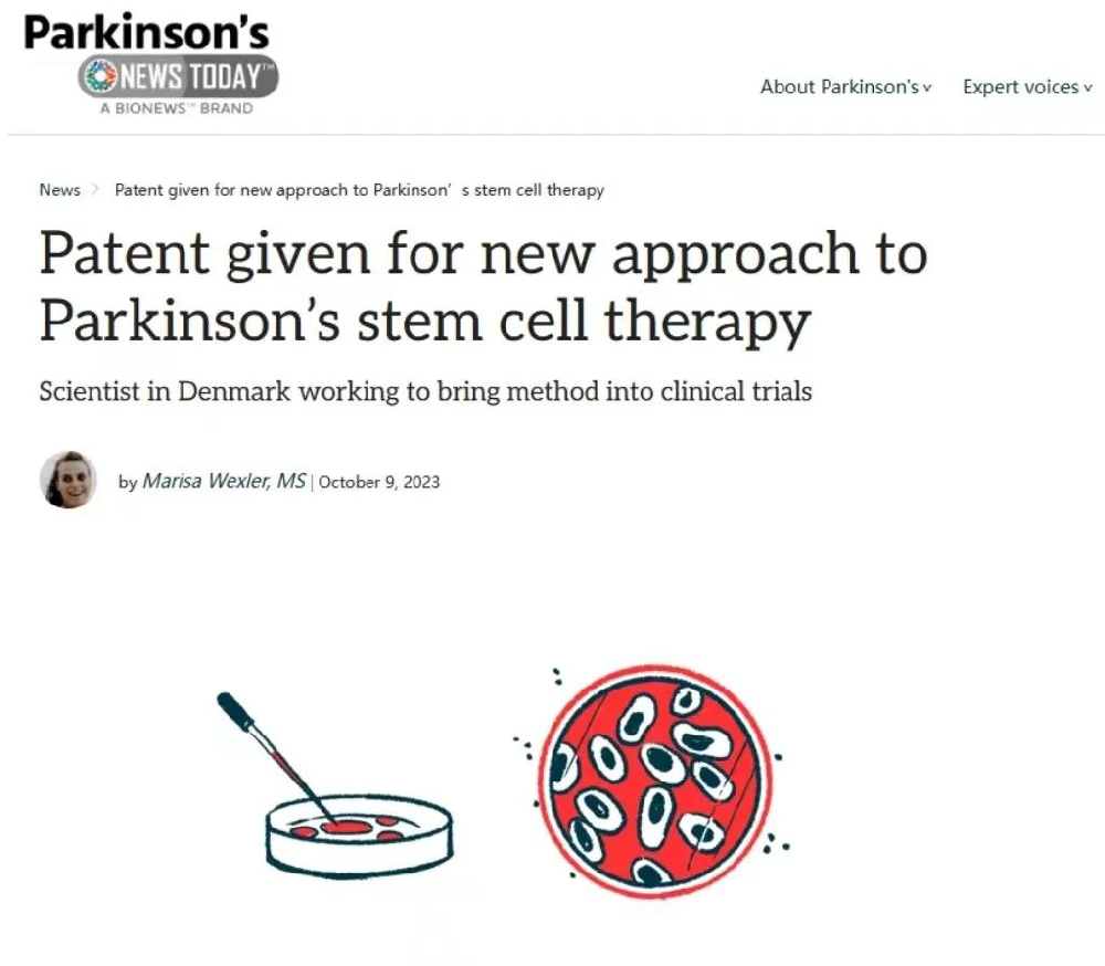 丹麦科学家：干细胞治疗帕金森症的新方法获得专利，目标是帮患者远离药物